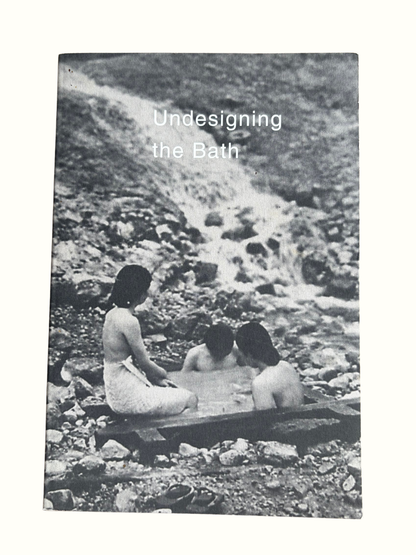 Undesigning The Bath